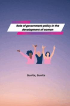 Paperback Role of government policy in the development of women Book