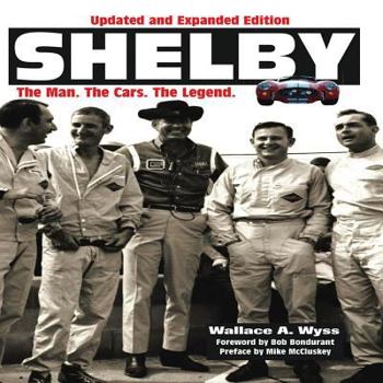 Paperback Shelby: The Man, the Cars, the Legend: Updated and Expanded Edition Book