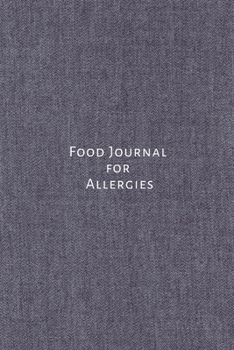 Paperback Food Journal For Allergies: Research, management and symptom tracker food diary for kids, toddlers, teens, men and women with IBS, Colitis, Crohn' Book