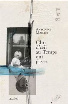 Paperback Clin d'Oeil au Temps Qui Passe [French] Book