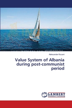 Paperback Value System of Albania during post-communist period Book
