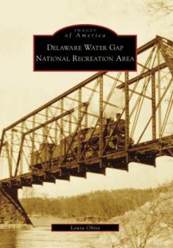Paperback Delaware Water Gap National Recreation Area Book