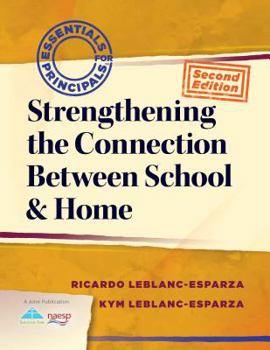 Paperback Strengthening the Connection Between School & Home Book