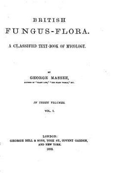 Paperback British fungus-flora. A classified text-book of mycology Book