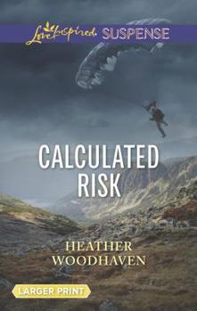 Mass Market Paperback Calculated Risk [Large Print] Book