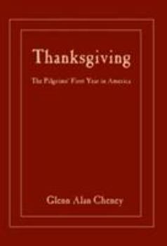 Hardcover Thanksgiving: The Pilgrims' First Year in America Book