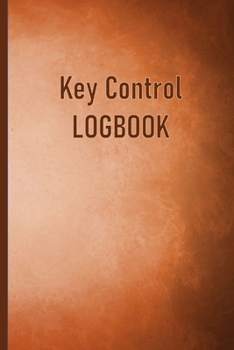 Paperback Key Control Log Book: Checkout System Recorder Book