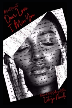 Paperback Dear Love, I Miss You Book