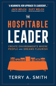 Paperback The Hospitable Leader: Create Environments Where People and Dreams Flourish Book