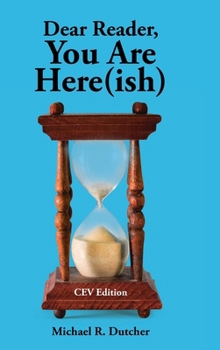 Hardcover Dear Reader, You are Here(ish): CEV Edition Book