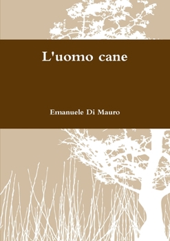 Paperback L'uomo cane [Italian] Book