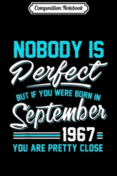 Paperback Composition Notebook: Nobody Is Perfect September 1967 Libra Virgo Journal/Notebook Blank Lined Ruled 6x9 100 Pages Book
