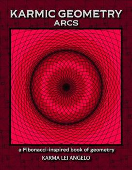 Paperback KARMIC GEOMETRY: ARCS Book