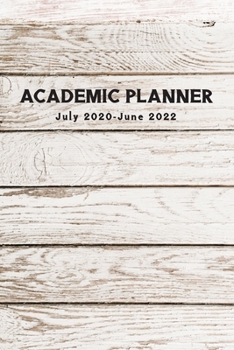 2 Year Academic Planner July 2020-June 2022: Vintage Wooden, Two Year Daily Weekly Monthly Small Academic Planner, 24 Months School Calendar Journal,