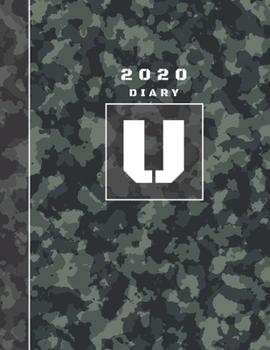 Paperback Personalised 2020 Diary Week To View Planner: A4 Letter U Block Green And Black Camo Camouflage Organiser And Planner For The Year Ahead, School, Busi Book