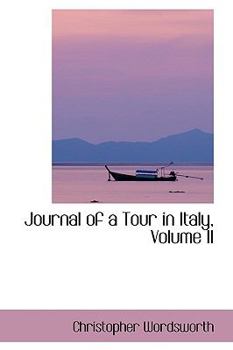 Paperback Journal of a Tour in Italy, Volume II Book
