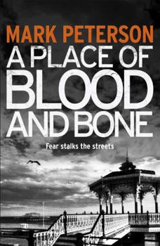 Paperback A Place of Blood and Bone Book