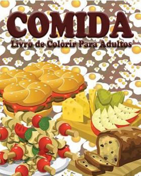 Paperback Comida Livro de Colorir Para Adultos [Portuguese] Book