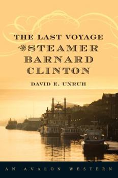 Hardcover The Last Voyage of the Steamer Barnard Clinton Book
