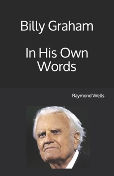 Paperback Billy Graham In His Own Words Book