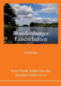 Paperback Brandenburger Landschaften: Gedichte [German] Book