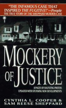 Mass Market Paperback Mockery of Justice: The True Story of the Sam Sheppard Murder Case Book
