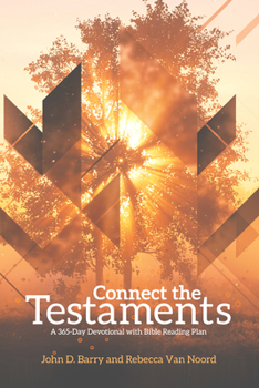 Paperback Connect the Testaments: A 365-Day Devotional with Bible Reading Plan Book