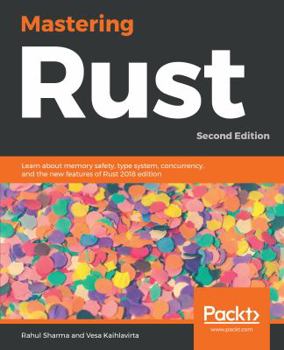 Paperback Mastering Rust -Second Edition Book