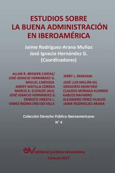 Paperback Estudios sobre la Buena Administración en Iberoamérica [Spanish] Book