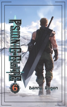 Psionic Elite 6: A Psi-Fantasy Adventure