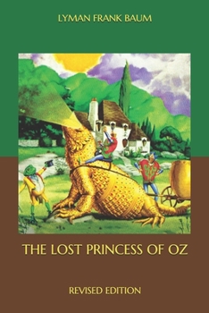 Paperback The Lost Princess of Oz: Revised Edition Book