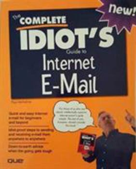 Paperback Complete Idiots Guide to Internet E-mail Book