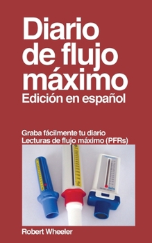 Paperback Diario de flujo máximo: Edición en español [Spanish] Book