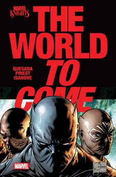Hardcover Marvel Knights: The World to Come Book