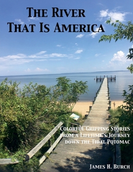 Paperback The River That Is America Book