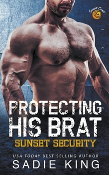 Paperback Protecting His Brat Book