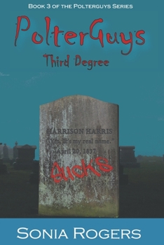 Paperback Polterguys: Third Degree Book