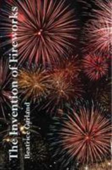 Paperback The Invention of Fireworks Book
