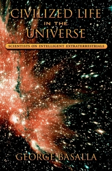 Hardcover Civilized Life in the Universe: Scientists on Intelligent Extraterrestrials Book