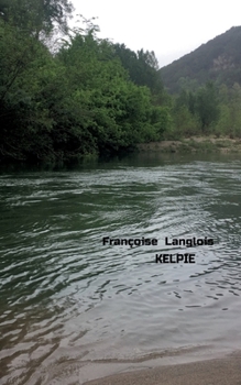 Paperback Kelpie [French] Book