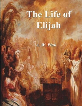 Paperback The Life of Elijah Book