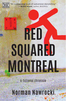 Paperback Red Squared Montreal: A Fictional Chronicle Book