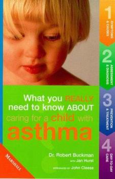 Paperback Caring for Children with Asthma (What You Really Need to Know About...) Book