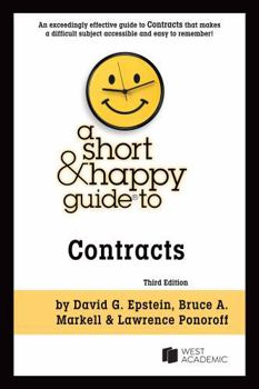 A Short & Happy Guide to Contracts (Short & Happy Guides)