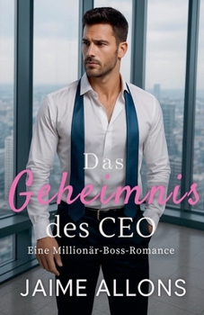 Paperback Das Geheimnis des CEO [German] Book
