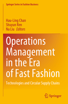 Paperback Operations Management in the Era of Fast Fashion: Technologies and Circular Supply Chains Book