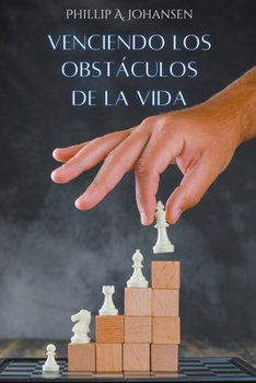 Paperback Venciendo los Obstáculos de la Vida [Spanish] Book