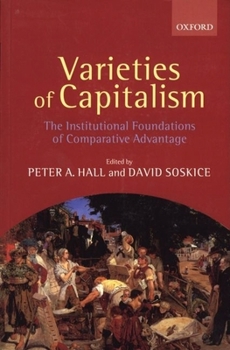 Paperback Varieties of Capitalism: The Institutional Foundations of Comparative Advantage Book