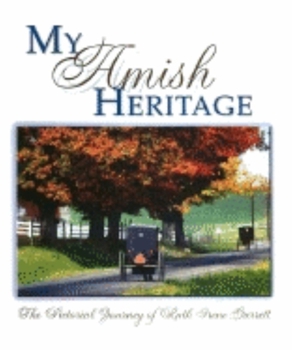 Hardcover My Amish Heritage Book