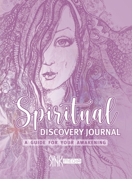 Hardcover Spiritual Discovery Journal: Awaken your Heart and Soul with Meditation, Mediumship, Holistic Healing, Channeling, Ancestral Healing, Manifesting, Tar Book